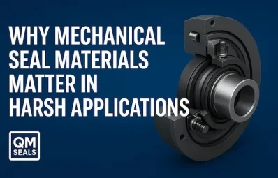 Why Mechanical Seal Materials Matter in Harsh Applications