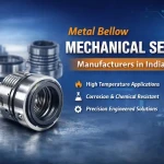 Metal Bellow Mechanical Seals Manufacturers